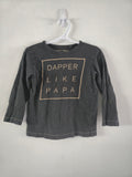"Dapper Like Papa" Long Sleeve Tee | 2-3 Years